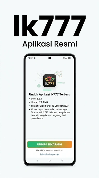 Unduh dan Instal APK lk777 untuk Android di Indonesia